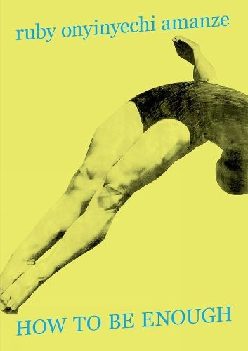 Cover image for HOW TO BE ENOUGH