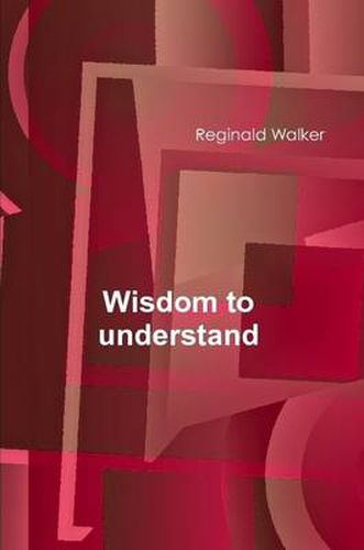 Cover image for Wisdom to Understand