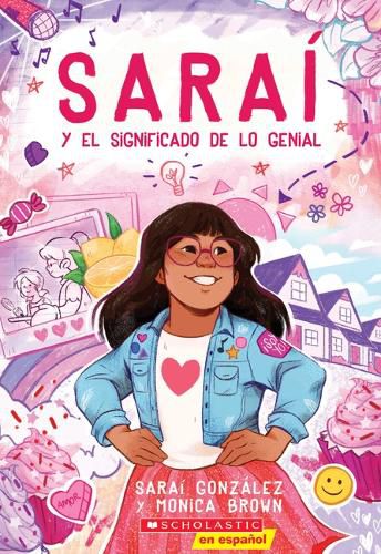 Cover image for Sarai Y El Significado de Lo Genial (Sarai and the Meaning of Awesome)