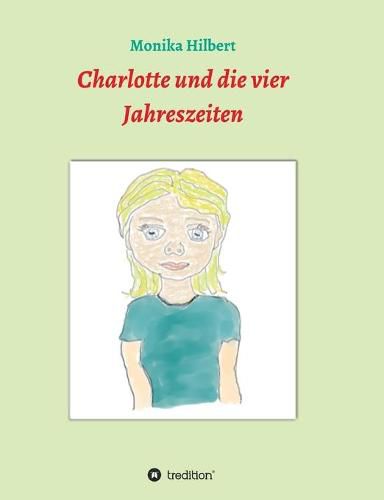 Cover image for Charlotte und die vier Jahreszeiten