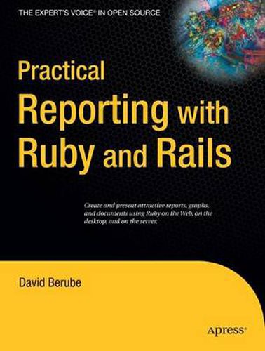 Practical Reporting with Ruby and Rails