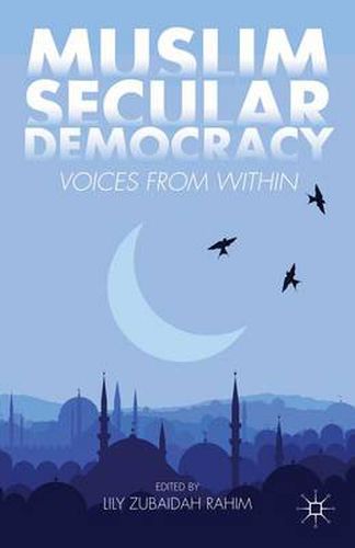 Cover image for Muslim Secular Democracy: Voices from Within