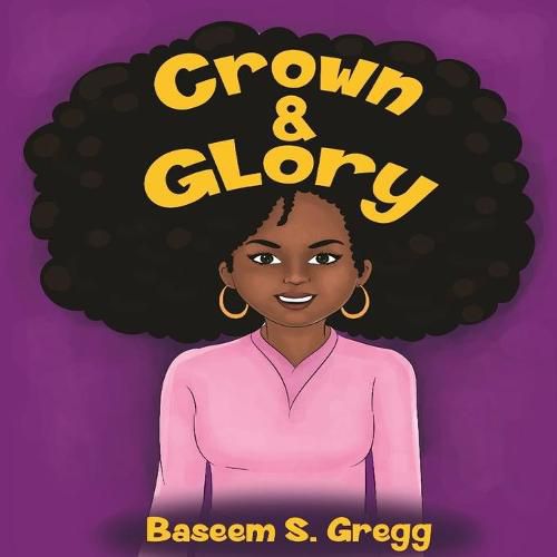 Cover image for Crown & Glory: Embrace Your Hair