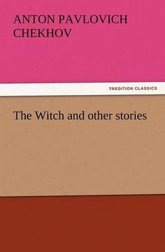 Cover image for The Witch and Other Stories