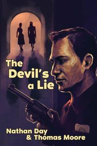 Cover image for The Devil's A Lie