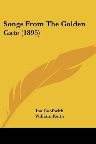 Songs from the Golden Gate (1895)