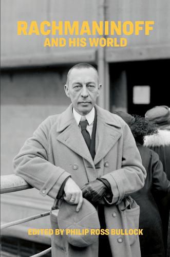 Cover image for Rachmaninoff and His World