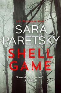Cover image for Shell Game: A Sunday Times Crime Book of the Month Pick