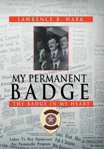 Cover image for My Permanent Badge: The Badge in My Heart