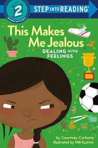 Cover image for This Makes Me Jealous: Dealing with Feelings