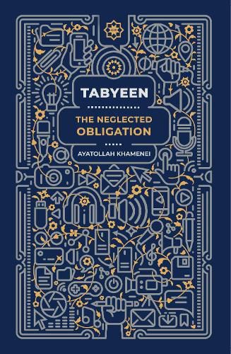 Cover image for Tabyeen: The Neglected Obligation