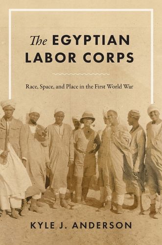 Cover image for The Egyptian Labor Corps