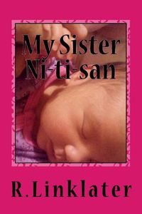 Cover image for My Sister NI-TI-SAN