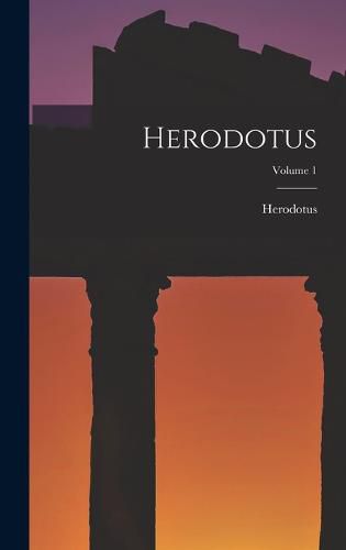 Cover image for Herodotus; Volume 1