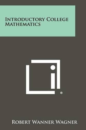 Cover image for Introductory College Mathematics