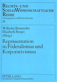 Cover image for Repraesentation in Foederalismus Und Korporativismus