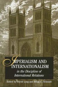 Cover image for Imperialism and Internationalism in the Discipline of International Relations