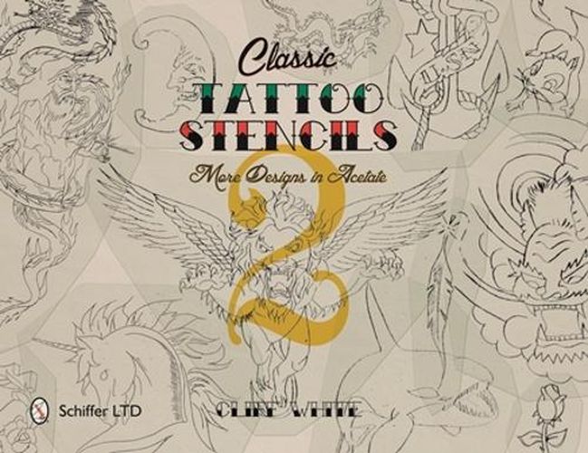 Cover image for Classic Tattoo Stencils 2: More Designs in Acetate