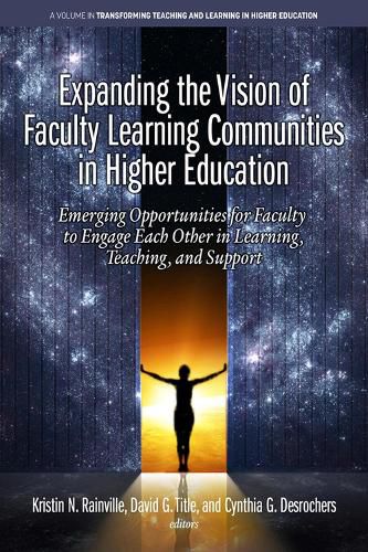 Cover image for Expanding the Vision of Faculty Learning Communities in Higher Education