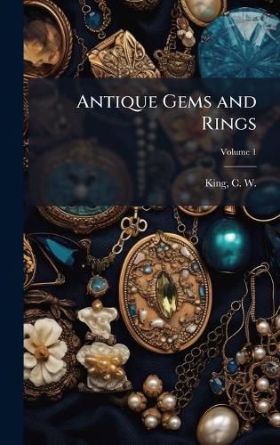 Cover image for Antique Gems and Rings