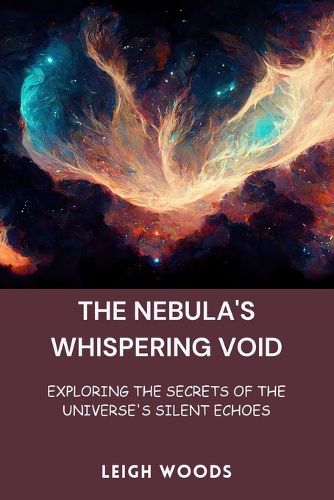 Cover image for The Nebula's Whispering Void