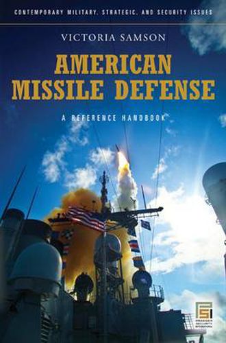 Cover image for American Missile Defense: A Guide to the Issues