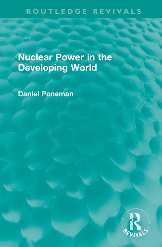 Cover image for Nuclear Power in the Developing World