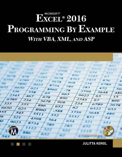 Cover image for Microsoft Excel 2016 Programming by Example with VBA, XML, and ASP