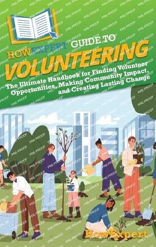 Cover image for HowExpert Guide to Volunteering
