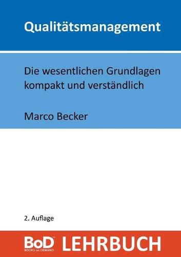 Cover image for Qualitatsmanagement: Die wesentlichen Grundlagen kompakt und verstandlich