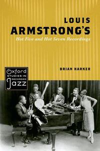 Cover image for Louis Armstrong's Hot Five and Hot Seven Recordings