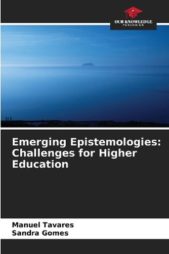 Emerging Epistemologies