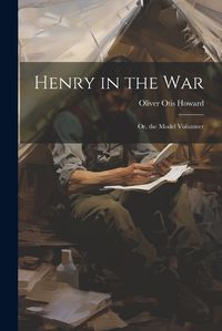 Cover image for Henry in the War