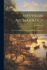 Cover image for Myvyrian Archaiology