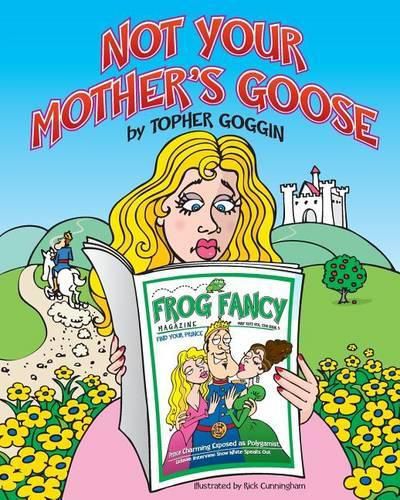 Cover image for Not Your Mother's Goose