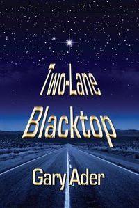 Cover image for Two-Lane Blacktop