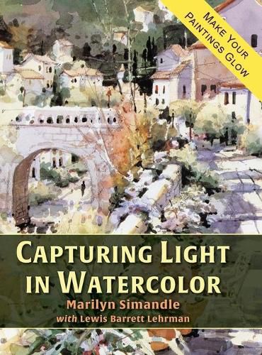 Cover image for Capturing Light in Watercolor