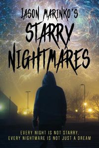 Cover image for Jason Marinko's Starry Nightmares