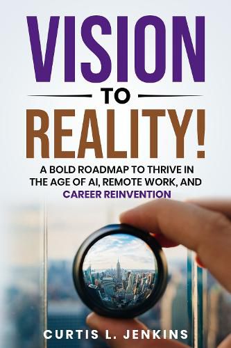 Cover image for Vision to Reality!