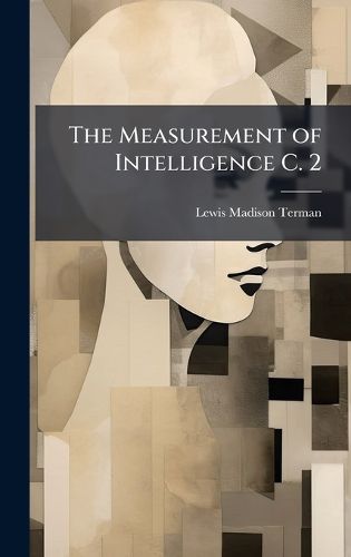 Cover image for The Measurement of Intelligence C. 2