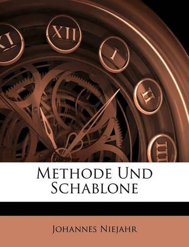 Cover image for Methode Und Schablone