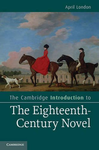 Cover image for The Cambridge Introduction to the Eighteenth-Century Novel