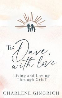 Cover image for To Dave, With Love