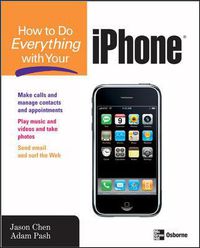 Cover image for How to Do Everything with Your iPhone