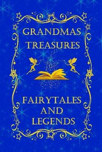 Cover image for Grandmas Treasures Fairytales and Legends