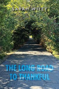 Cover image for The Long Road To Thankful