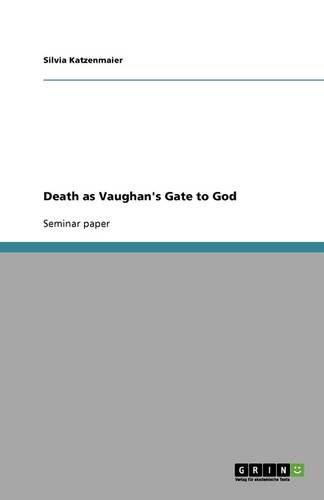 Cover image for Death as Vaughan's Gate to God