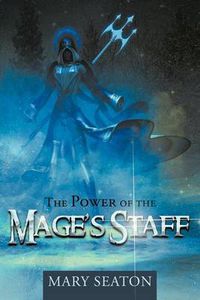 Cover image for The Power of the Mage's Staff