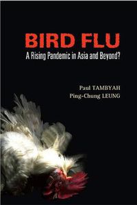 Cover image for Bird Flu: A Rising Pandemic In Asia And Beyond?