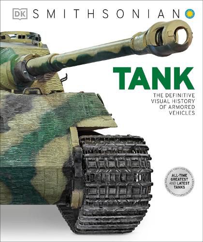 Cover image for Tank: The Definitive Visual History of Armored Vehicles